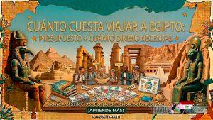 Cuánto cuesta viajar a Egipto
