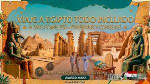 Viaje a Egipto todo incluido