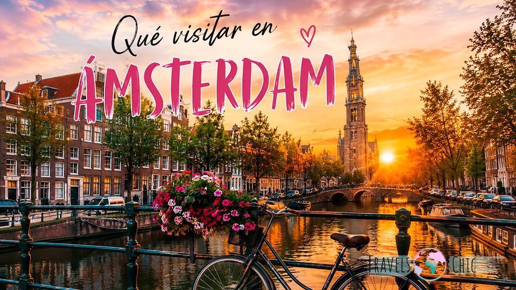 Qué visitar en Ámsterdam